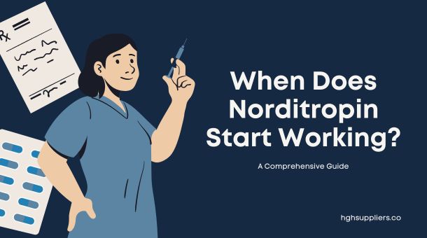 When Does Norditropin Start Working?