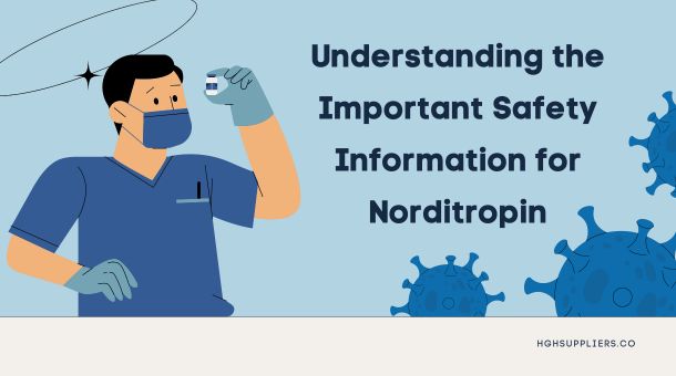 Important Safety Information for Norditropin